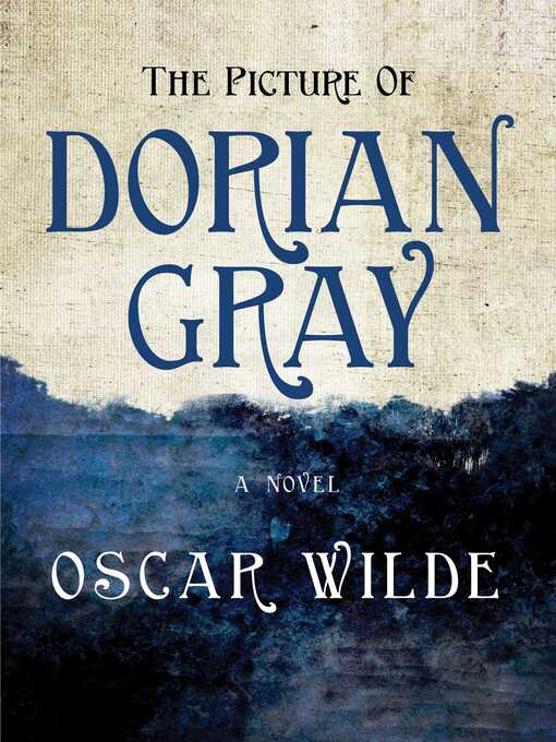 Title details for The Picture of Dorian Gray by Oscar Wilde - Wait list